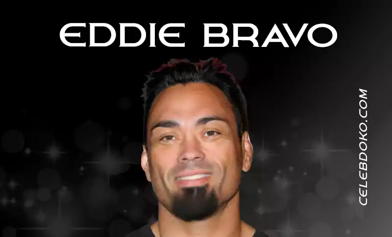 EDDIE BRAVO