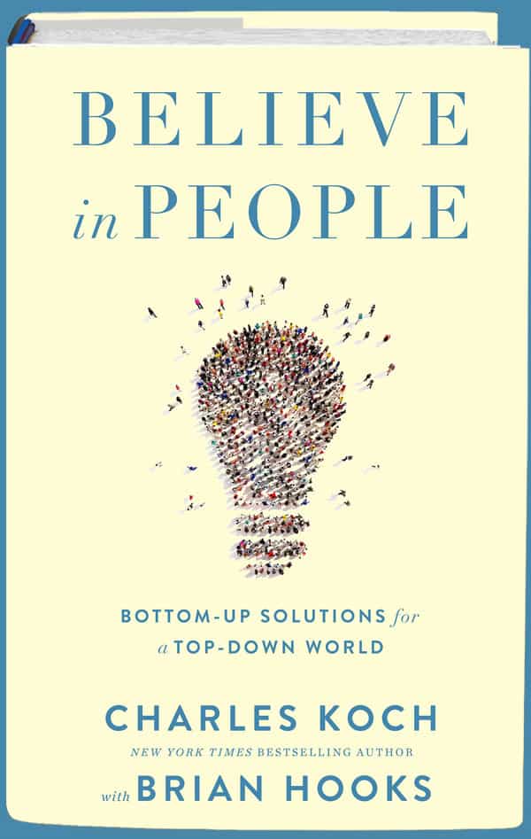 Cover of Charles Koch's book 'Believe in People'
